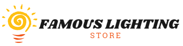 Famous Lighting Store